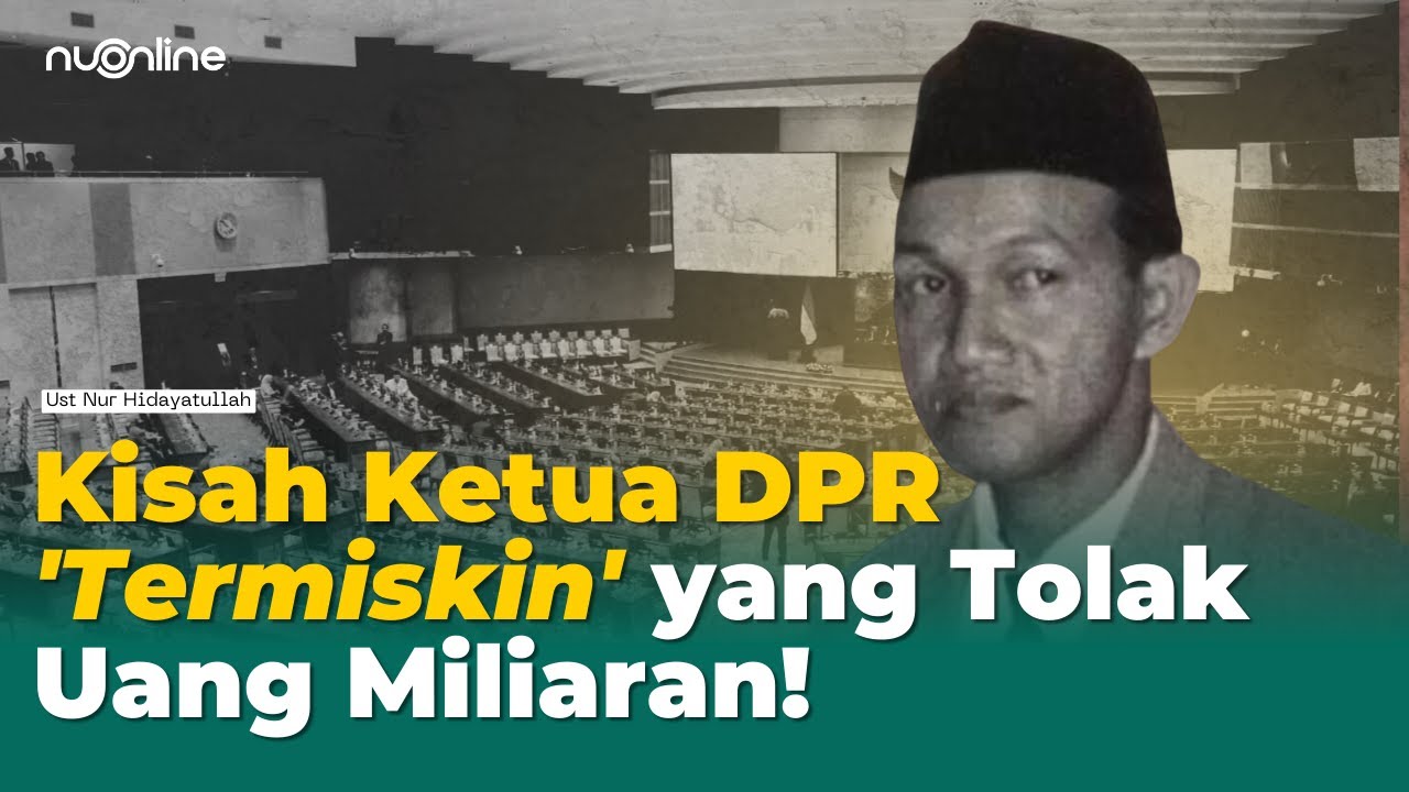 KH Idham Chalid: Tokoh NU yang Jadi DPR Termiskin