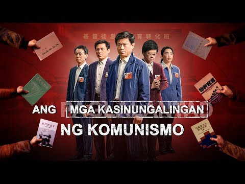 "Ang Mga Kasinungalingan ng Komunismo" | Revealing the Truth of the CCP's Brainwashing of Christians