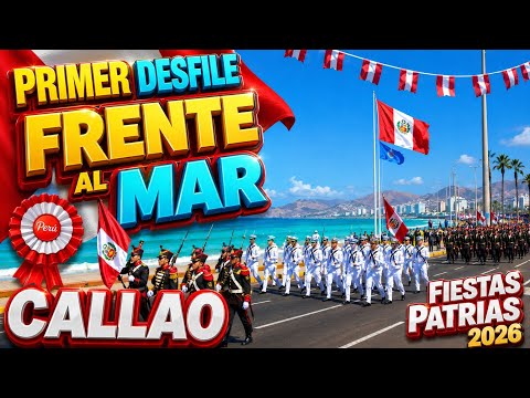 Primer Desfile Escolar Frente al Mar del Callao Perú 2026