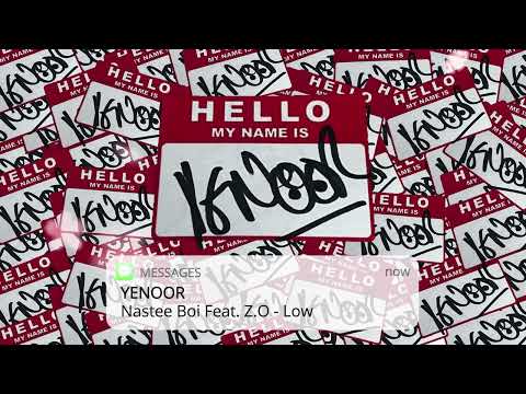 Nastee Boi Feat. Z.O - Low