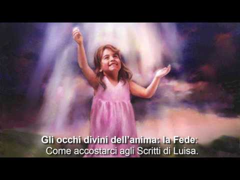 Come accostarci agli Scritti di Luisa Piccarreta - p. Pablo Martin Sanguiao,  17 Ritiro Lozio 2016