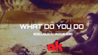 Download lagu PATRICIA MAJALISA-WHAT DO YOU DO AMAPIANO REMIX(Prod By Afgan Kemp) mp3 Download lagu PATRICIA MAJALISA-WHAT DO YOU DO AMAPIANO REMIX(Prod By Afgan Kemp) mp3