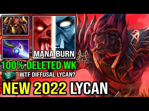 WTF Diffusal Blade Lycan OP 2022 Mana Burn 100% Counter WK with Wolf Army Super Godlike Carry Dota 2