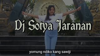 Download lagu #djsotya #djremix #djjaranan Dj Sotya mp3