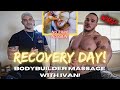 Nick Walker | RECOVERY DAY! | GETTING A MASSAGE WITH IVAN!