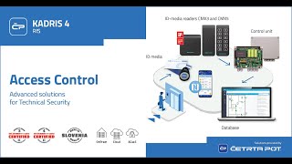 KADRIS 4 - advanced solutions for technical security