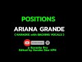 Ariana Grande - Positions ( KARAOKE with BACKING VOCALS )