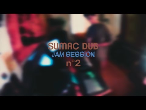 Sumac Dub - Jam Session #2 (violin and dusty vinyl)