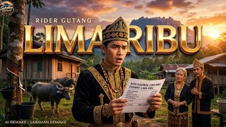 Download lagu Lima Ribu (Ai Remake) | Rider Gutang | Sabahan Remake  mp3