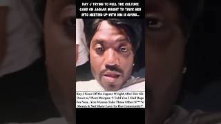 Ray J trying to connect with Jaguar Wright after she gets mainstream traction 🙄 #RayJ #JaguarWright