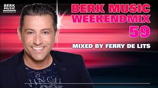 Berk Music Weekendmix 59