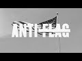 Anti-Flag "Power To The Peaceful" Short Documentary