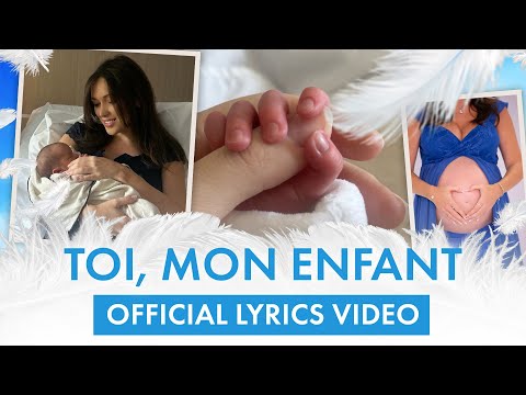 Elsa Esnoult - Toi, mon enfant (Lyrics Video)