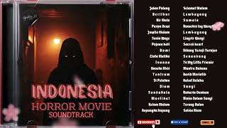 Download lagu Indonesia Movies Horor Soundtrack mp3