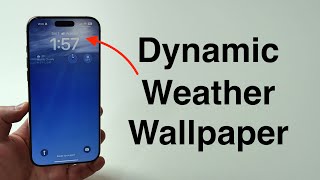 How To Use the Dynamic Live Weather Wallpaper on iPhone!