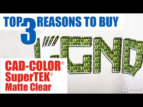 Top 3 Reasons to Buy: CAD-COLOR® SuperTEK® Matte Clear