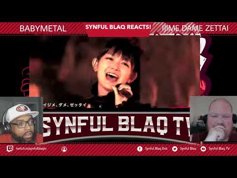 No More Mashups! Synful Blaq Reacts - BABYMETAL - Ijime, Dame, Zettai Music Video