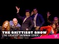 The Shittiest Show The Greatest Show Cover From The Greatest Showman