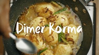 Dimer Korma/ Egg Curry