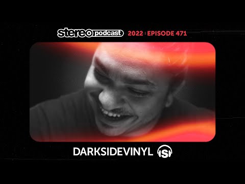 DARKSIDEVINYL | Stereo Productions Podcast 471