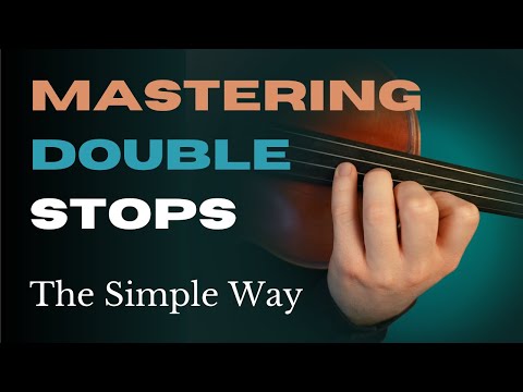 A practical method for mastering double stops