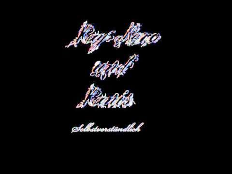 Kay Nero & Kanis-Selbstverständlich