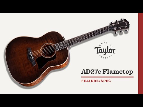 Taylor | AD27e Flametop | Feature/Spec