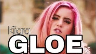 Kiiara | Gloe lyrics video