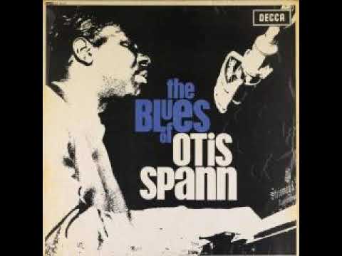 Otis Spann-The Blues of Otis Spann