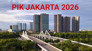 PIK Jakarta Terbaru dengan Drone