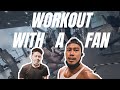 WORKOUT WITH FAN