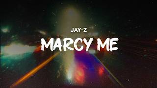 JAY-Z - MARCY ME | LYRICS