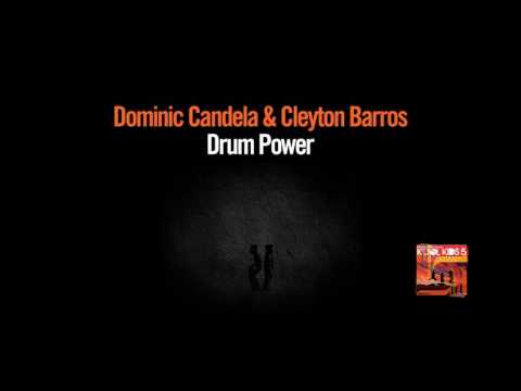 Dominic Candela & Cleyton Barros - Drum Power