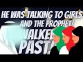 He Was Talking To Girls And The Prophet (saw) Walked Past | FUNNY