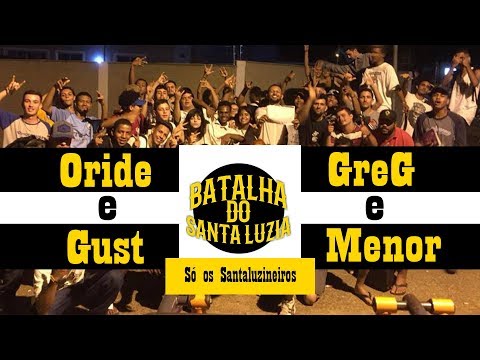 Gust e Oride vs Greg e Menor - Batalha do Santa Luzia - Dupla - 39ª Edição - 1ª Fase