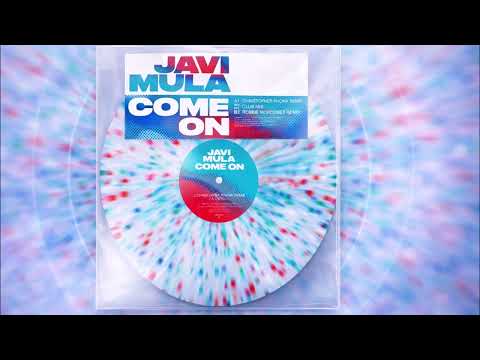 Javi Mula - Come On - 2026 repress with remixes
