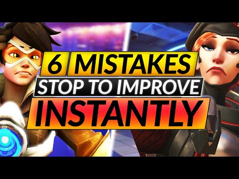 Top 6 WORST MISTAKES Everyone Makes - INSTANTLY INCREASE Your RANK - Overwatch Guide