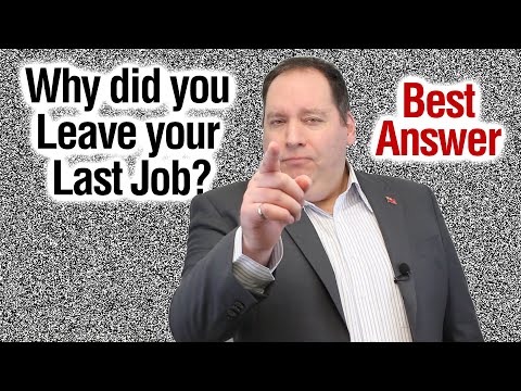 【面試攻略】面試官必問題目「你為什麼離開上一份工作？」讓專業的來教你怎麼正確回答！(WHY DID YOU LEAVE YOUR LAST JOB? | Best Answer (from former CEO))