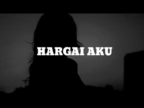 Hargai Aku - Armada (Lirik) - Tiktok Version