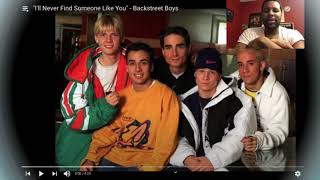 Backstreet Boys - I&#39;ll Never Find Someone Like You | HizWill Reaction