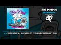 Wiz Khalifa All Week Ft Young Deji Prod By Tai