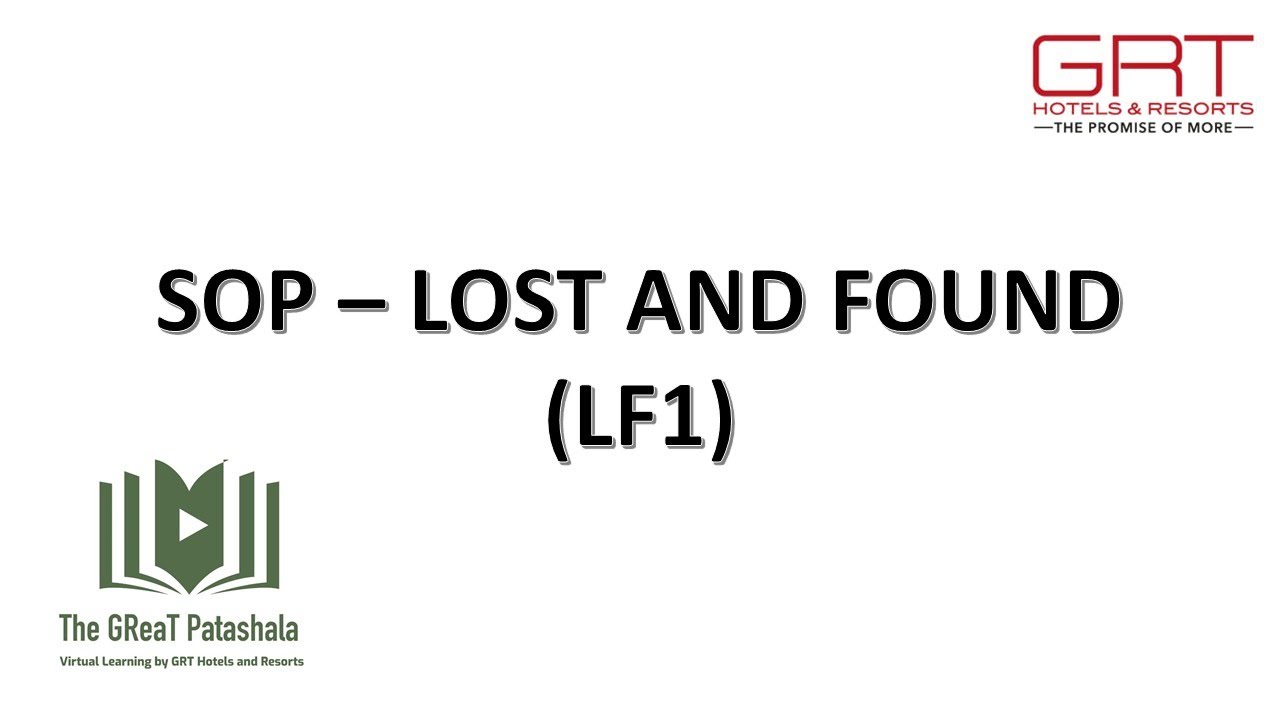 Lost and Found (LF1) SOP - The GReaT Patashala