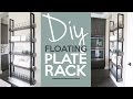 DIY Floating Plate Rack | Shanty2chic