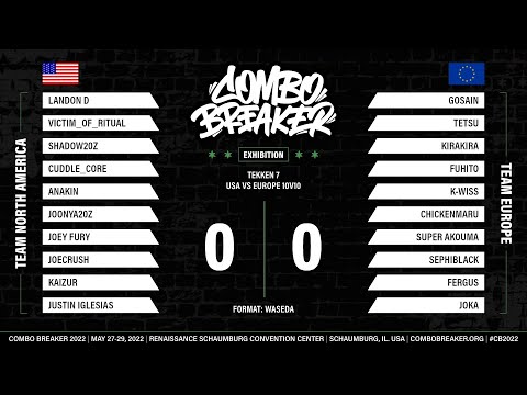 COMBO BREAKER 2022 - Tekken 7 NA vs EU - 10 v 10 Exhibition