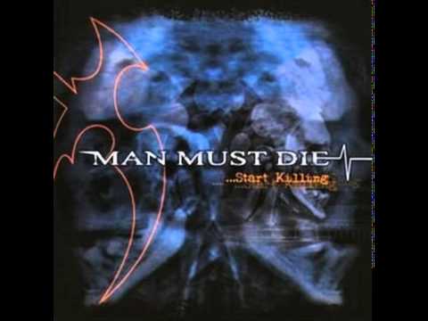Man Must Die - Faint Figure in Black [HQ]