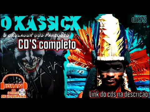 O kassick o  Brocador de paredões 2018