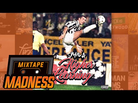 Smila - Highest Learning | @MixtapeMadness