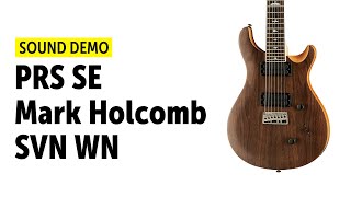 Video thumbnail for PRS SE Mark Holcomb SVN WN - Sound Demo (no talking) by Guitar Bonedo