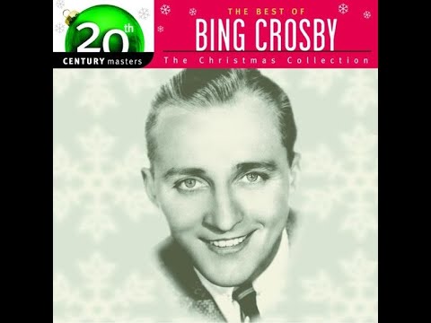 The Best of Bing Crosby The Christmas Collection 20th Century Masters