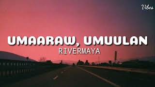 Umaaraw, umuulan by rivermaya(song lyrics) #rivermaya #umaarawumuulan